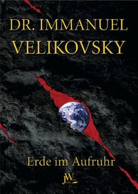 Velikovsky-Erde im Aufruhr.jpg